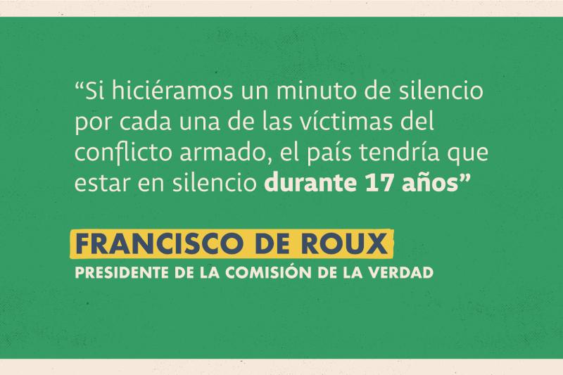 Frase víctimas Francisco de Roux