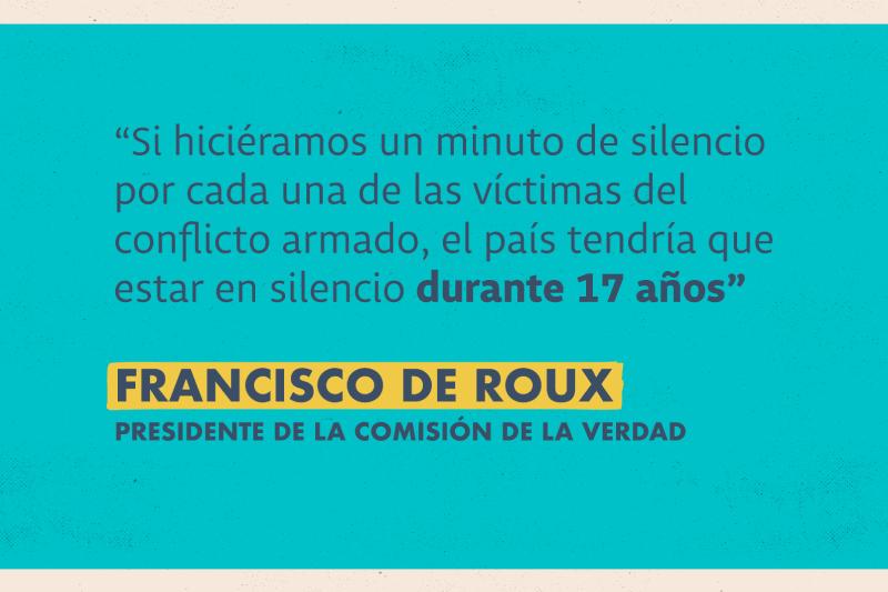 Frase víctimas Francisco de Roux